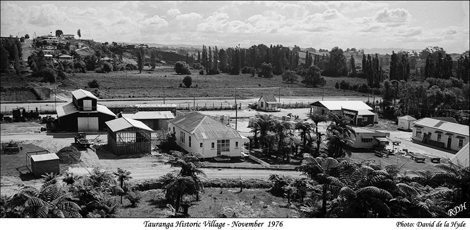 Tauranga Historic Village - Nov. 1976