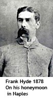 Frank Hyde on his honeymoon in Naples (1878)