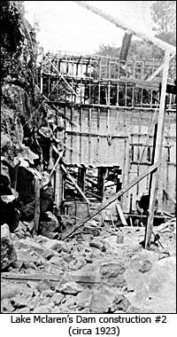 Lake Mclaren's Dam Construction circa 1923