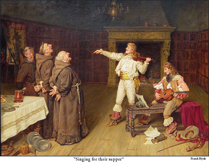 Singing for their supper